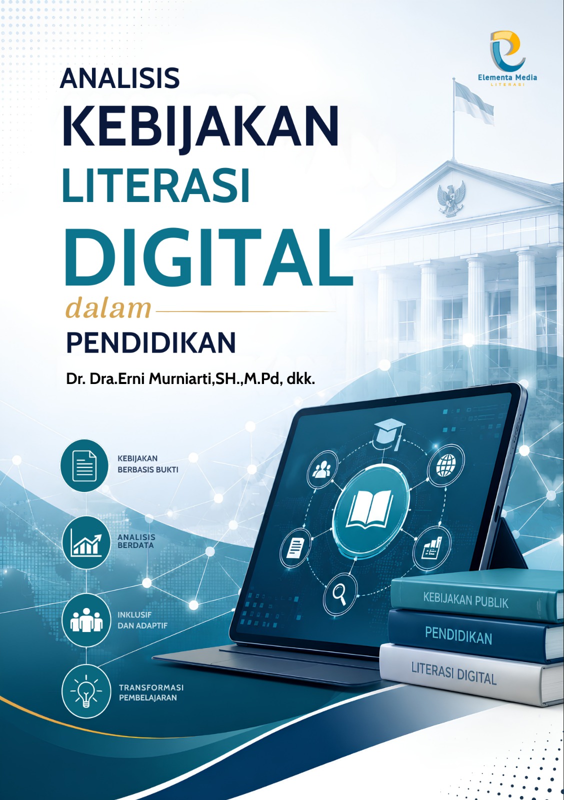 Analisis Kebijakan Literasi Digital dalam Pendidikan